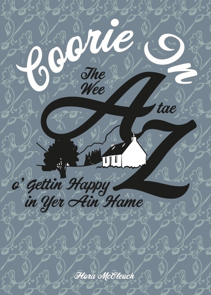 Coorie In? A Wee Book fur wur times!