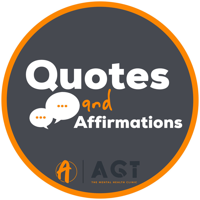 Andy Garland Therapies - Counselling Cardiff - Mental Health Services Cardiff - Cardiff Therapists - quotes and affirmations