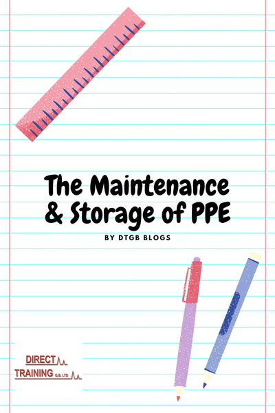 Quick Read - The Maintenance & Storage of PPE