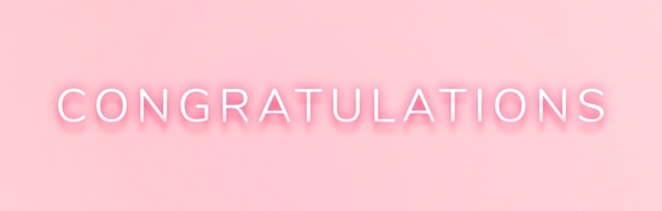 **CONGRATULATIONS AND CELEBRATIONS!!!**