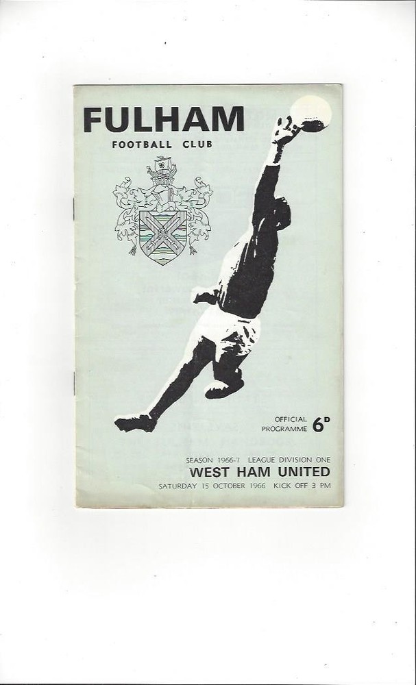 1966/67 Fulham v West Ham United Football Programme Bob's Football Programmes Buy Football