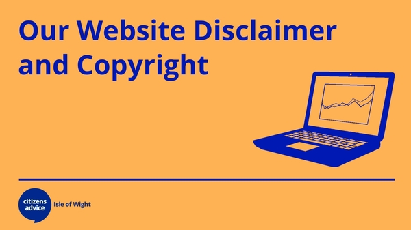Our Website Disclaimer and Copyright