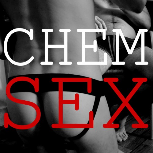 dangers of chemsex
