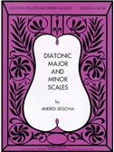 Andres Segovia: Diatonic Major and Minor Scales