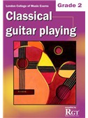 Registry Of Guitar Tutors: Classical Guitar Playing - Grade 2