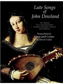 John Downland : Lute Songs - First And Second Books