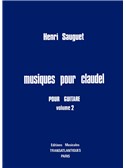 Henri Sauguet: Musiques Pour Claudel. Vol 2. Guitar Sheet Music