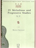 Matteo Carcassi: 25 Melodious And Progressive Studies Op.60