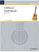 Ferdinando Carulli: Carulli-Brevier Vol. 1
