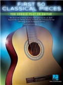 First 50 Classical Pieces You Should Play On Guitar