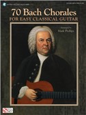 J.S. Bach: 70 Bach Chorales For Easy Classical Guitar (Book/Online Audio)