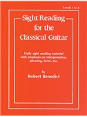 Sight Reading for the Classical Guitar: Levels 1 to 3