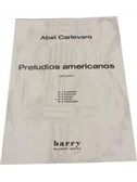 Abel Carlevaro: Preludios Americanos 4 - Ronda
