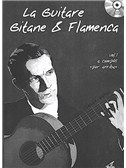 Guitare Gitane & Flamenca (La), Volume 1