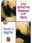 2 Guitarras Flamencas por Fiesta, Volume 2 Alegrias