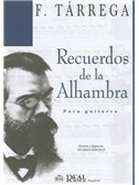 Francisco Tarrega: Recuerdos de la Alhambra para Guitarra