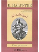 Ernesto Halffter: Madrigal para Guitarra