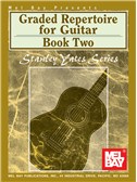 Stanley Yates: Graded Repertoire for Guitar, Book Two