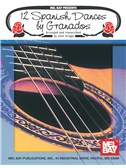 12 Spanish Dances by Granados