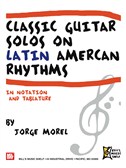 Classic Guitar Solos On Latin American Rhythms. Sheet Music