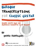 Baroque Transcriptions for Classic Guitar