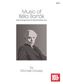 Music Of Bela Bartok: Easy Arrangements For Classical Guitar Duo