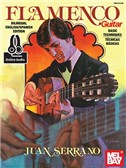 Juan Serrano: Flamenco Guitar Basic Techniques (Book/Online Audio)
