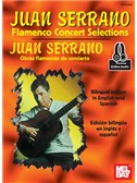 Juan Serrano: Flamenco Concert Selections (Book/Online Audio)