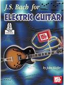 J.S. Bach For Electric Guitar (Book/Audio)