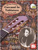 Ben Bolt: Carcassi In Tablature