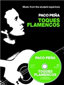 Paco Pena: Toques Flamencos