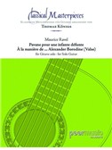 Classical Masterpieces: Maurice Ravel - Pavane Pour Une Infante Défunte/à La Maniere De ... Alexander Borodine (Valse). Guitar Sheet Music