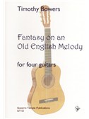 Timothy Bowers: Fantasy On An Old English Melody