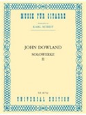 John Dowland: Solo Works for guitar, Volume 2