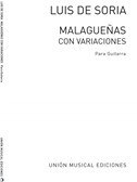 Soria: Malaguenas Con Variaciones for Guitar