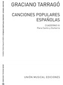 Tarrago: Canciones Populares Espanolas Cuaderno III