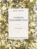 Jorge Cardoso: 24 Piezas Sudamericanas