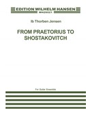 Thorben Jensen: From Praetorius To Shostakovich