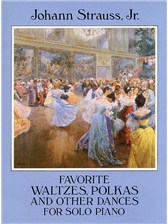 Johann Strauss II: Favorite Waltzes Polkas And Other Dances For Solo Piano Books | Piano