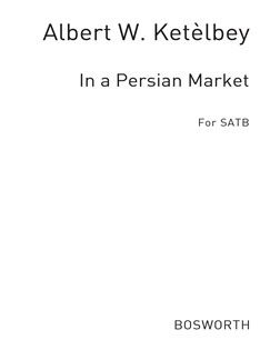 ketelbey a w in a persian market satb choral sheet music sheet persian violin sheet music