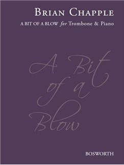 brian chapple a bit of a blow trombone edition bass treble treble clef music sheet