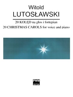 witold lutoslawski twenty polish christmas carols vocal christmas sheet music for flutes