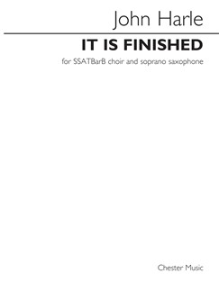 john harle it is finished vocal score satbarb sheet music it is finished sheet music