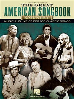 the great american songbook country music and lyrics for 100 great american songbook sheet music