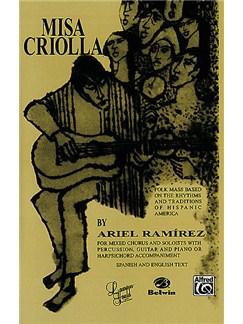 ariel ramirez misa criolla piano accompaniment sheet music misa criolla sheet music