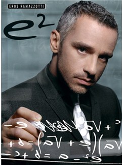 eros ramazzotti e2