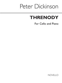 peter dickinson threnody for cello and piano piano accompaniment threnody sheet music