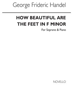 g f handel how beautiful are the feet in f minor mezzo soprano soprano sheet music