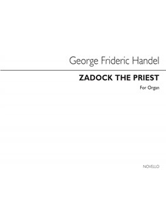 handel zadok the priest for organ organ sheet music sheet music zadok the priest sheet music