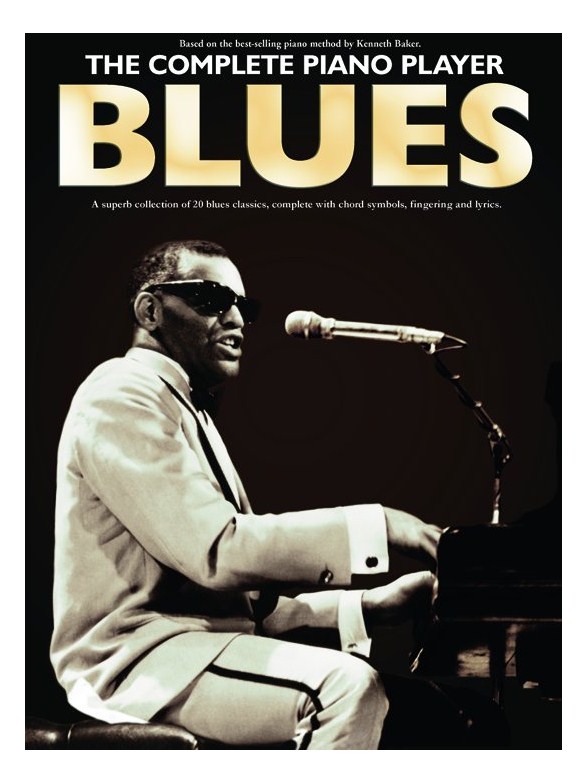 The Complete Piano Player Blues Piano Sheet Music Sheet Music